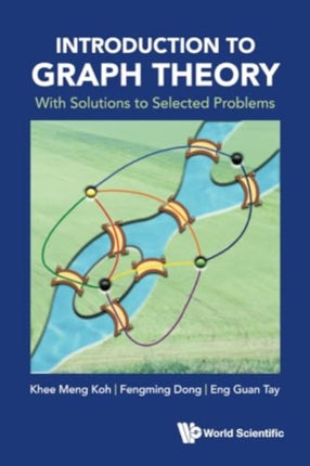 Introduction To Graph Theory: With Solutions To
