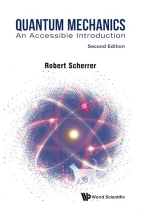 Quantum Mechanics An Accessible Introduction