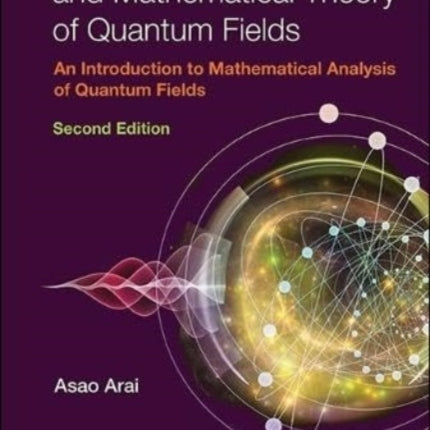 Analysis On Fock Spaces And Mathematical Theory
