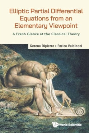 Elliptic Partial Differential Equations From An