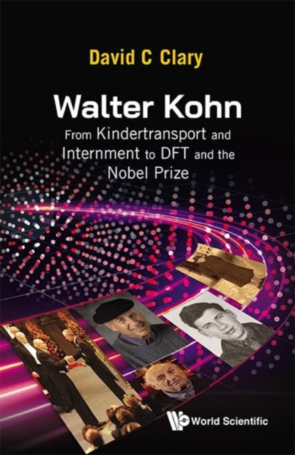 Walter Kohn From Kindertransport And Internment