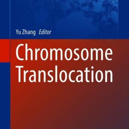 Chromosome Translocation