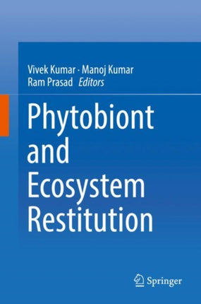 Phytobiont and Ecosystem Restitution