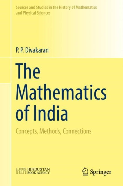 The Mathematics of India: Concepts, Methods, Connections