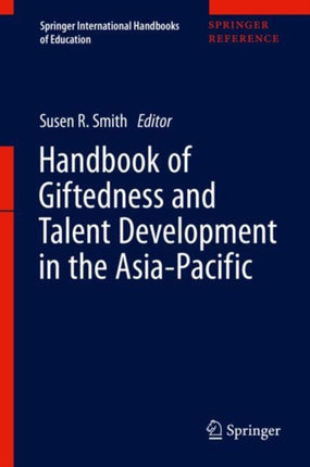 Handbook of Giftedness and Talent Development in