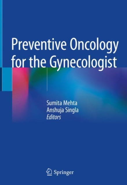 Preventive Oncology for the Gynecologist