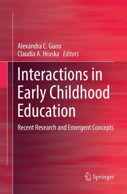 Interactions in Early Childhood Education: Recent