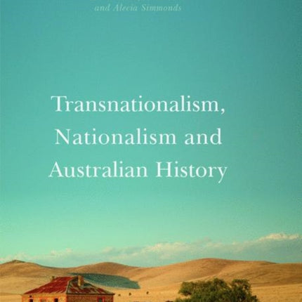 Transnationalism, Nationalism and Australian History