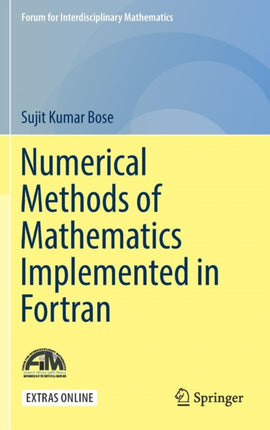 Numerical Methods of Mathematics Implemented in Fortran