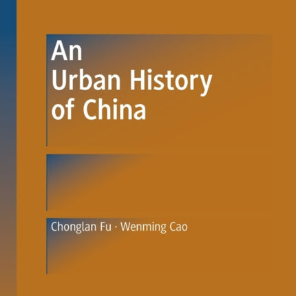 An Urban History of China