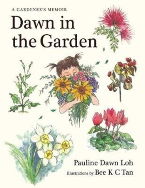 Dawn in the Garden: A Gardener’s Memoir