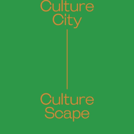 Culture City. Culture Scape.