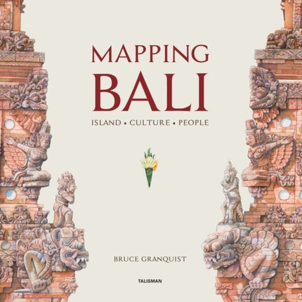 Mapping Bali: Island. Culture. People