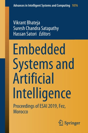 Embedded Systems and Artificial Intelligence: Proceedings of ESAI 2019, Fez, Morocco