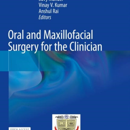Oral and Maxillofacial Surgery for the Clinician
