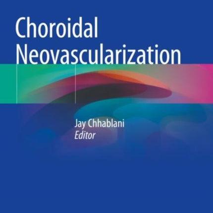 Choroidal Neovascularization