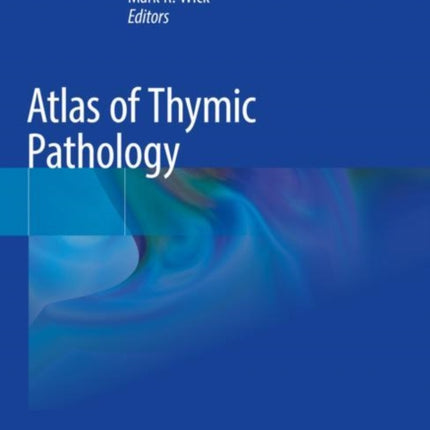 Atlas of Thymic Pathology