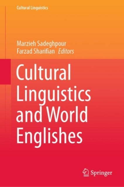 Cultural Linguistics and World Englishes