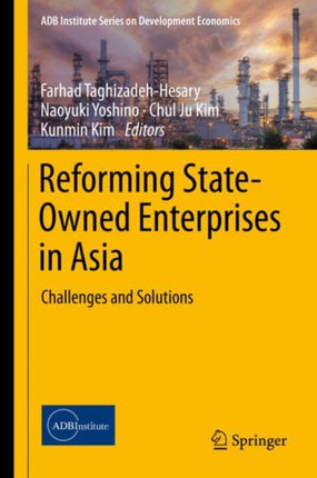 Reforming State-Owned Enterprises in Asia: Challenges and Solutions