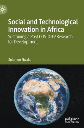 Social and Technological Innovation in Africa: Sustaining a Post COVID-19 Research for Development