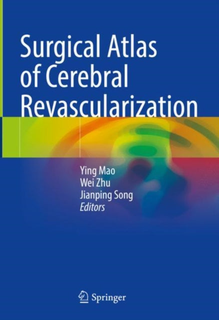 Surgical Atlas of Cerebral Revascularization