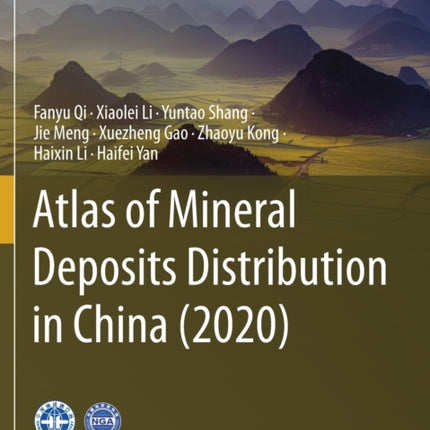 Atlas of Mineral Deposits Distribution in China (2020)