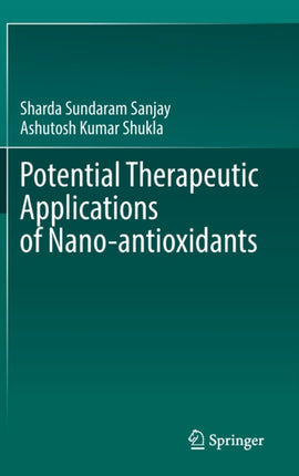 Potential Therapeutic Applications of Nano-antioxidants