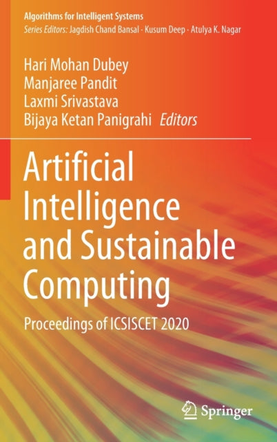 Artificial Intelligence and Sustainable Computing: Proceedings of ICSISCET 2020