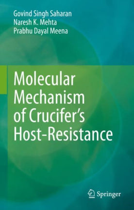 Molecular Mechanism of Crucifer’s Host-Resistance