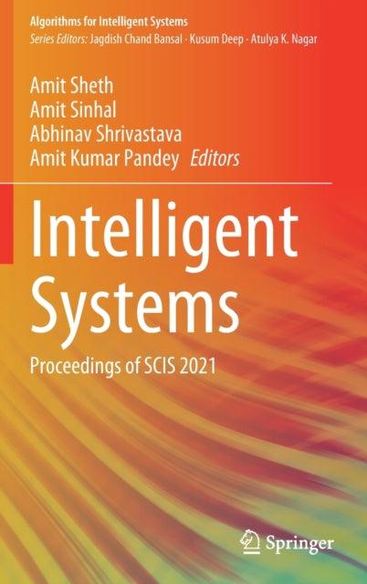 Intelligent Systems: Proceedings of SCIS 2021