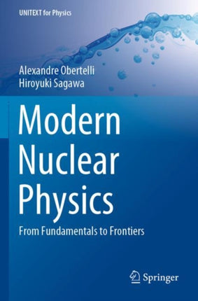 Modern Nuclear Physics: From Fundamentals to