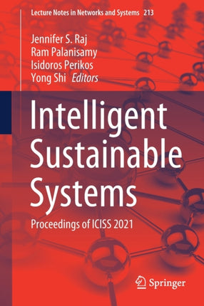 Intelligent Sustainable Systems: Proceedings of ICISS 2021