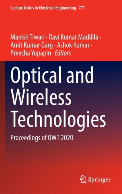 Optical and Wireless Technologies: Proceedings of OWT 2020