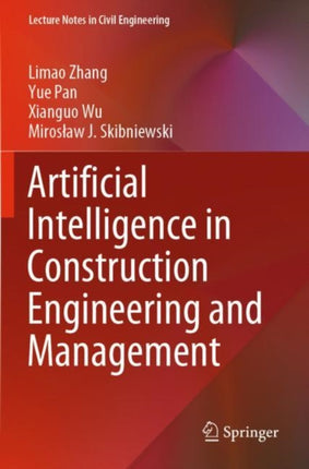 Artificial Intelligence in Construction