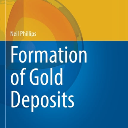 Formation of Gold Deposits