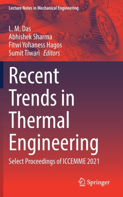 Recent Trends in Thermal Engineering: Select Proceedings of ICCEMME 2021