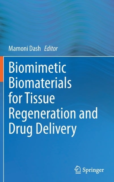 Biomimetic Biomaterials for Tissue Regeneration