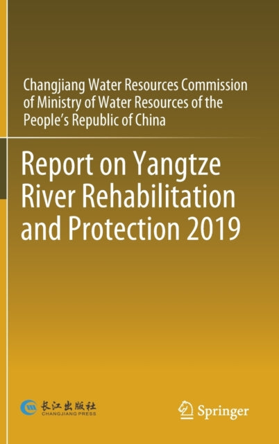 Report on Yangtze River Rehabilitation and Protection 2019