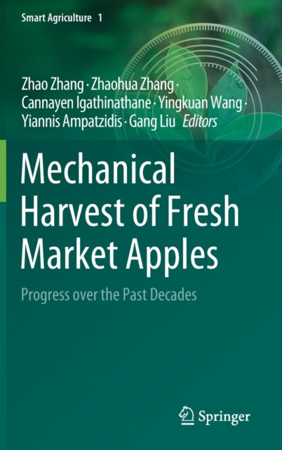 Mechanical Harvest of Fresh Market Apples: Progress over the Past Decades