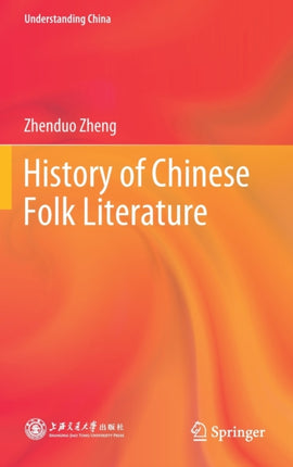History of Chinese Folk Literature