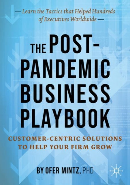 The Post-Pandemic Business Playbook: