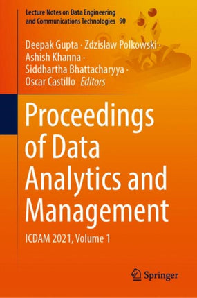 Proceedings of Data Analytics and Management: ICDAM 2021, Volume 1