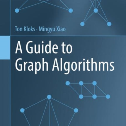 A Guide to Graph Algorithms