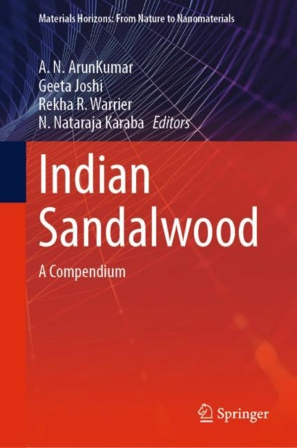 Indian Sandalwood: A Compendium