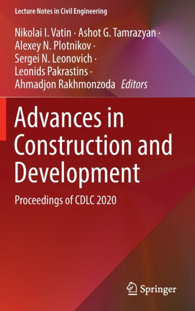 Advances in Construction and Development: Proceedings of CDLC 2020