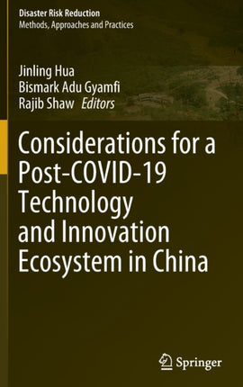 Considerations for a Post-COVID-19 Technology and Innovation Ecosystem in China