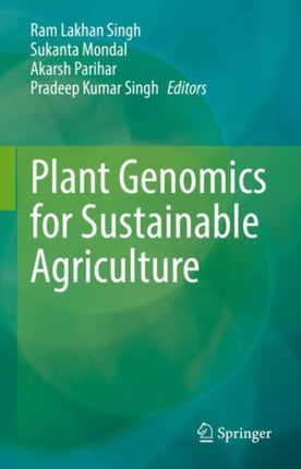 Plant Genomics for Sustainable Agriculture