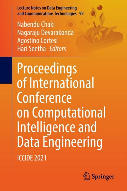 Proceedings of International Conference on Computational Intelligence and Data Engineering: ICCIDE 2021