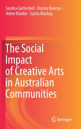 The Social Impact of Creative Arts in Australian Communities