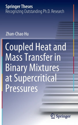 Coupled Heat and Mass Transfer in Binary Mixtures